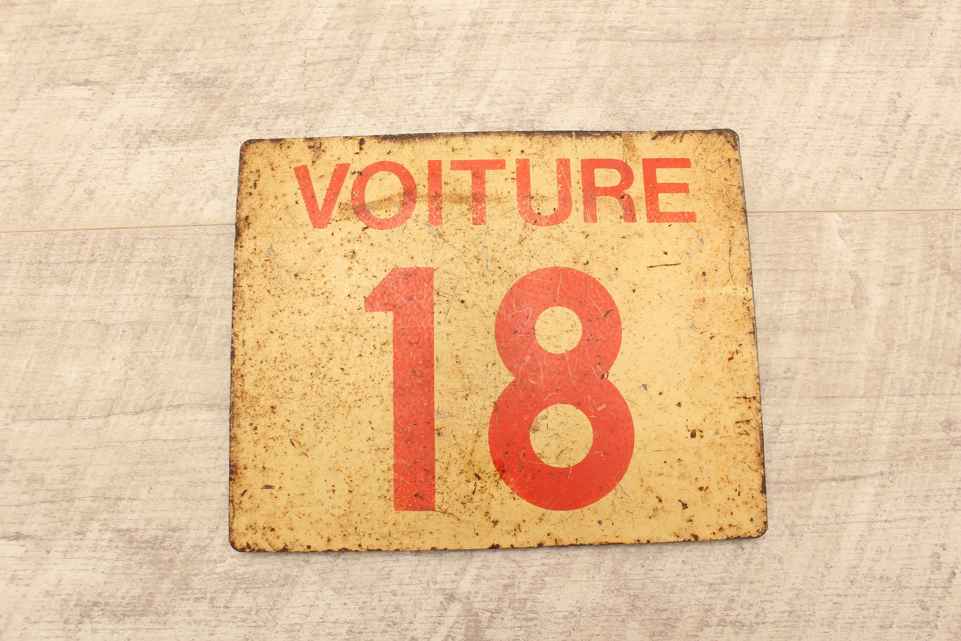 Vintage French SNCF Railway Carriage Sign Voiture 18 Calais Detling Salvage