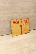 Vintage French SNCF Railway Carriage Sign Voiture 1 Landy PCV Detling Salvage